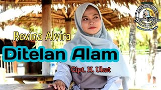 Ditelan Alam (Elvy S) - Revina Alvira (Cover Dangdut) Lagu \u0026 Lirik