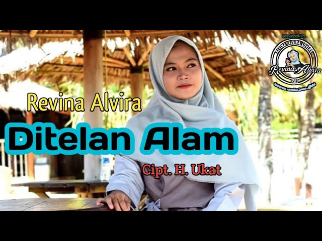 Ditelan Alam (Elvy S) - Revina Alvira (Cover Dangdut) Lagu u0026 Lirik class=