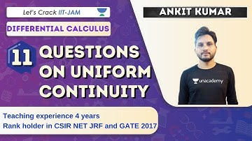 Questions on Uniform Continuity | Differential Calculus | Target IIT-JAM 2021 | Ankit Kumar
