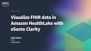 HIMSS22 - Visualize FHIR data in Amazon HealthLake with eSante Clarity screenshot 2