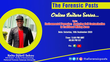 Lecture Series | Episode 04 | Environmental Forensics: Analyzing Soil Contamination