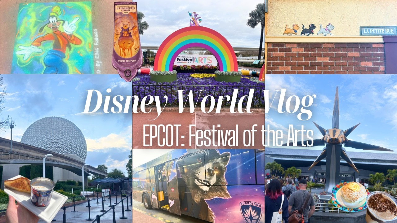 DISNEY WORLD VLOG | EPCOT Festival of the Arts, Pin Trading, Guardians of the Galaxy: Cosmic Rewind