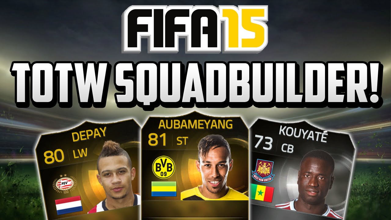 Fifa 15 TOTW Squadbuilder! Ft. IF Kouyate, SIF Aubameyang & IF Depay!