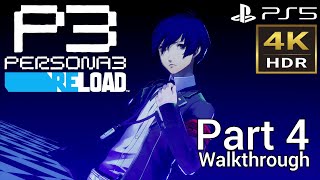 [Walkthrough Part 4] Persona 3 Reload (Japanese Voice) 4K HDR PS5