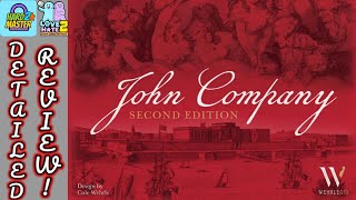 John Company 2nd Edition - Detailed Review! @wehrlegig| Hard 2 Master/Love 2 Hate #boardgames