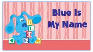 Blue's Clues Game - Blue is My Name
