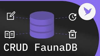 Cómo hace un CRUD en FaunaDB (FQL) paso a paso