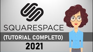 Tutorial Squarespace para Principiantes (Tutorial Completo 2021)  Crea un Sitio Web Profesional