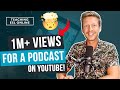 1 Million Views for a Podcast Episode on YouTube! - Tips for Uploading Audio Only Videos