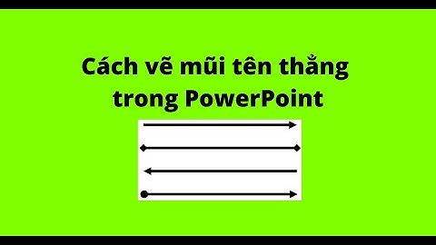 Cách vẽ mũi tên thẳng trong PowerPoint