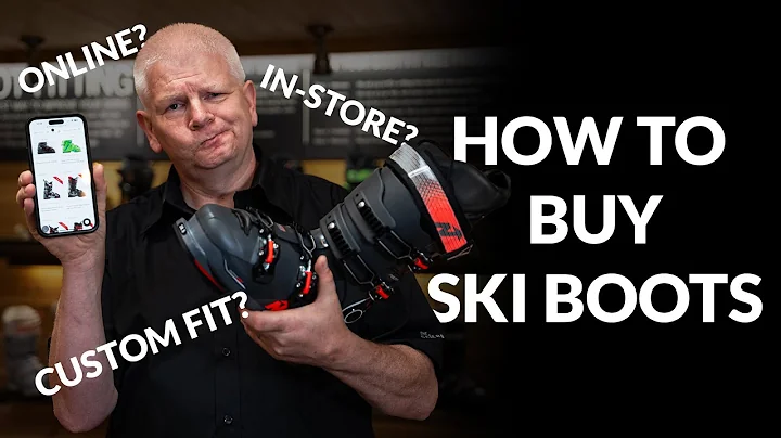 Buying Ski Boots: Everything You NEED To Know