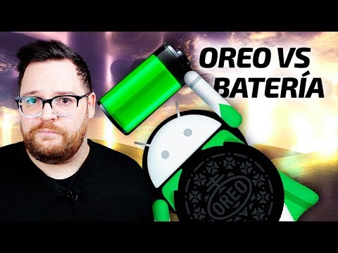 Android Oreo y el PROBLEMA DE BATERÍA