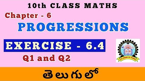 Oefening 6.4 wiskundeprogressies voor klas 10 in het Telugu