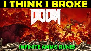I Think I Broke Doom (2016) | INFINITE AMMO RUNES