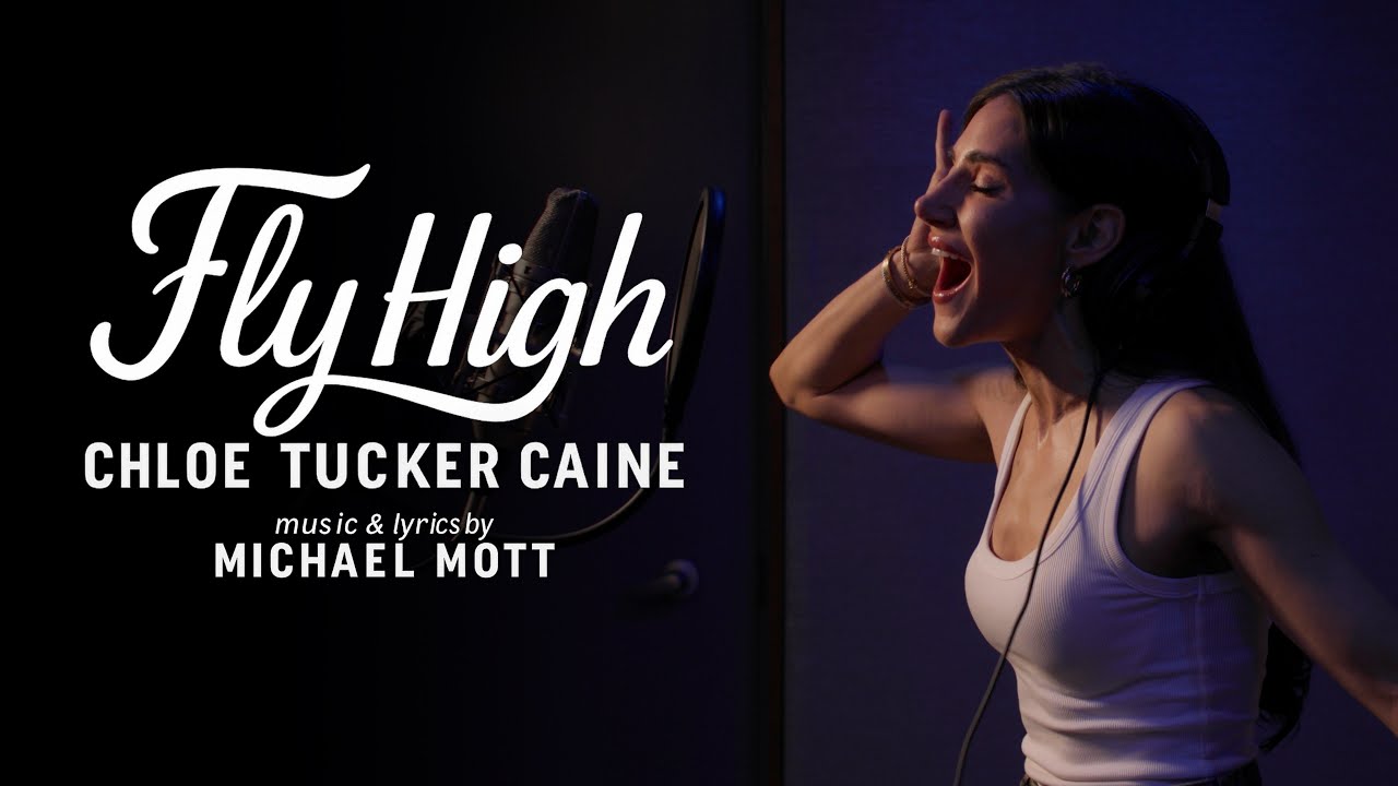 "Fly High" - Chloe Tucker Caine (OWNING MAHATTAN) [Music Video]