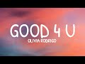 Olivia Rodrigo - good 4 u