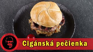 Cigánská pečienka , je to slovenský burger? Nebo ne? #375