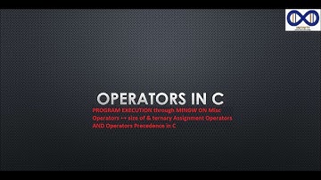 operator last video program execution(04)on  assignment ,misc. Size of ternary & operator precedence