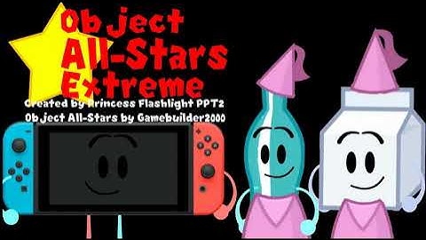 Object All Stars Extreme New Intro (Episode 12-present)
