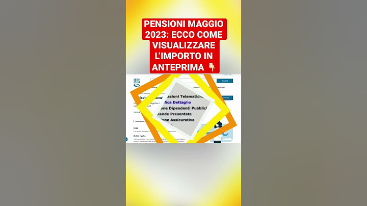🔵 PENSIONI MAGGIO 2023: ECCO COME VISUALIZZARE L’IMPORTO IN ANTEPRIMA #pensioni #pensionati