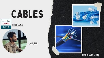 Free CCNA | Cables  |  CCNA 200-301 Complete Course