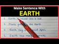 Make Sentence With Earth | Make Sentence Of Earth | Earth In Sentence | Earth Ka Make Sentence