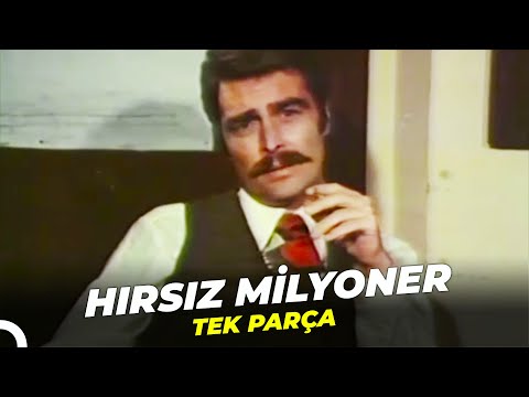 Hırsız Milyoner | Eski Türk Filmi Full İzle