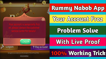 Rummy Nabob App Your Account Froz Problem Solve | With Live Proof | 100% Working Trick ||