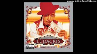 Ludacris - Get Back (Pitched Clean Radio Edit)