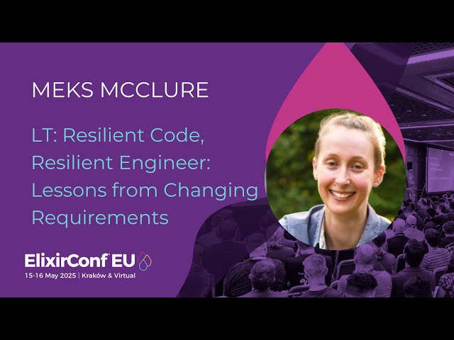 Resilient Code, Resilient Engineer: Lessons from Changing Requirements