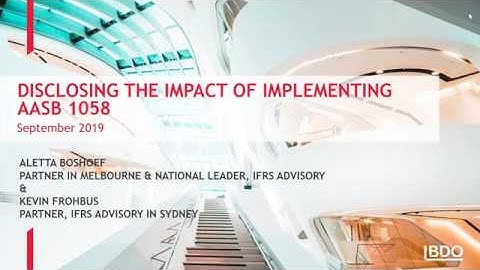 IFRS Webinar Series - Disclosing the Impact of Implementing AASB 1058