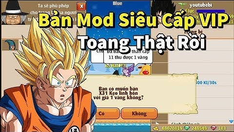 Ngọc Rồng Blue - Share Bản Mod Nro Blue Siêu Cấp VIP Pro Và Điều Bất Ngờ ! | Tâm Blue