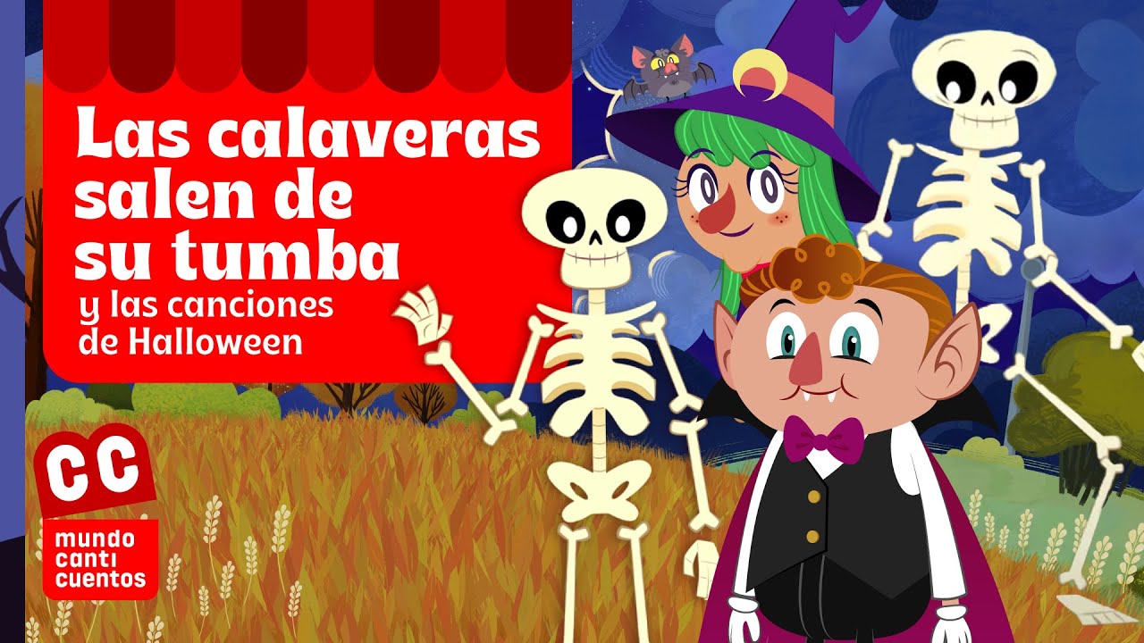Las Calaveras Salen De Su Tumba Y Las Canciones De Halloween - Mundo
