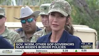 Noem and fellow governors slam Biden’s border policies