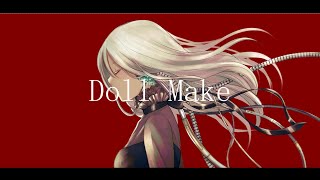 ドールメイク / nomzombie feat. 初音ミク（Doll make）