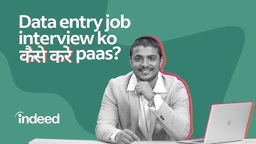 5 Common Data Entry Job Interview Ke Questions Aur Sample Answers | Indeed India