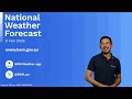 National Weather Forecast: Ex-TC Mitchell for WA, warm and unsettled for most other areas