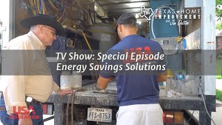 Texas Home Improvement TV Show | Special Energy Solutions Episode