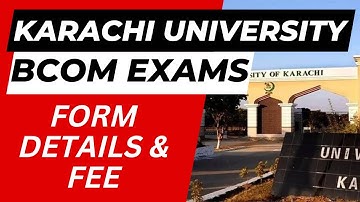 Karachi University BCOM Exams Form Details and Fee