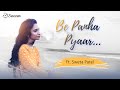 Bepanah pyaar hai aaja  cover  shreya ghoshal  sweven  ft sweta patel  yadon ke dhago me