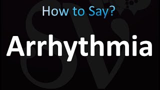 Famous How to Pronounce Arrhythmia (correctly!) Profile