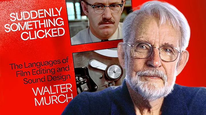 The Art of Editing: Walter Murch’s Insights