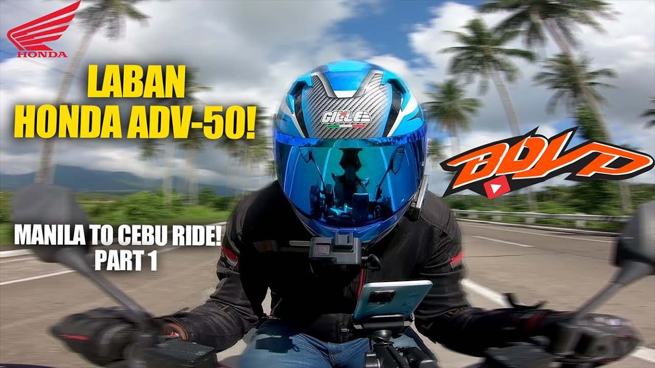JUMP OFF RIDE MANILA TO CEBU | HONDA ADV-150 (Part 1)