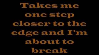 Linkin Park - One Step Closer Lyrics