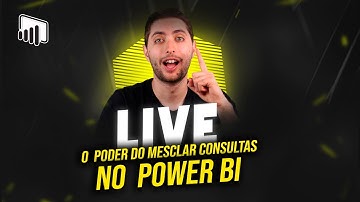 O Poder do Mesclar Consultas - Como Cruzar Tabelas no Power BI