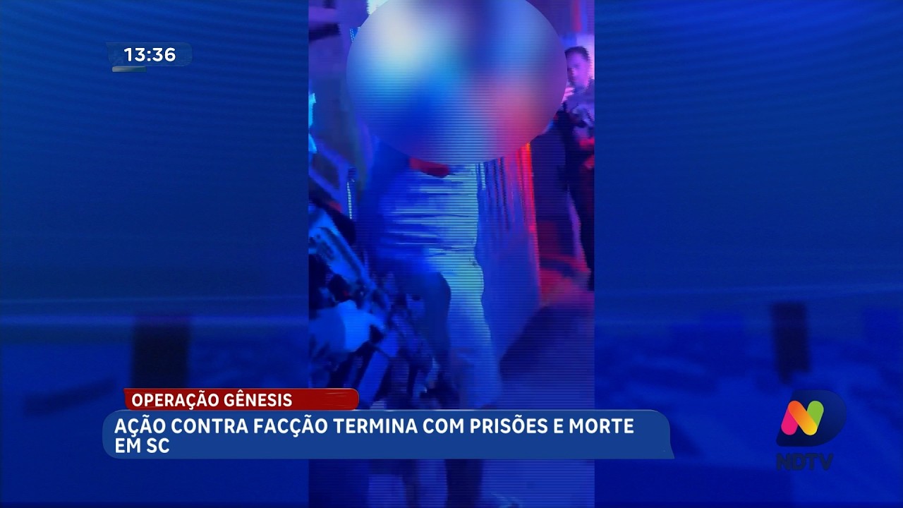 Operação Gênesis desarticula grupo criminoso em Santa Catarina