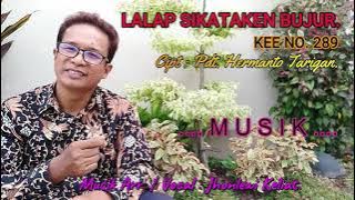KEE 289 - Jhonlewi Keliat. LALAP SI KATAKEN BUJUR.