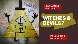 Are there Devils in Folk Witchcraft?