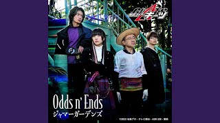 Odds n’ Ends （『仮面ライダーギーツ』キャラクターソング）