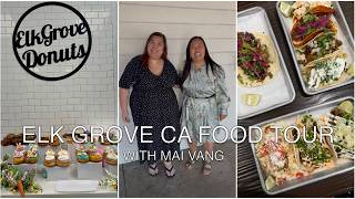 Elk Grove California Food Tour with Mai Vang